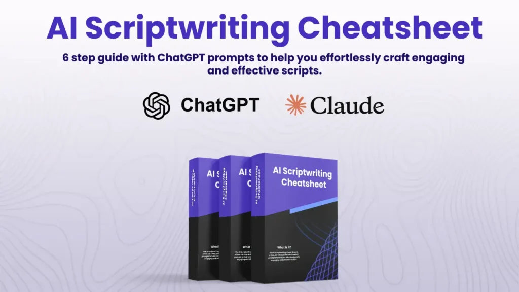 AI Scriptwriting Cheatsheet