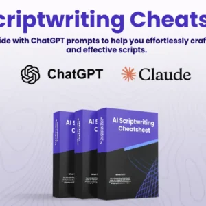 AI Scriptwriting Cheatsheet